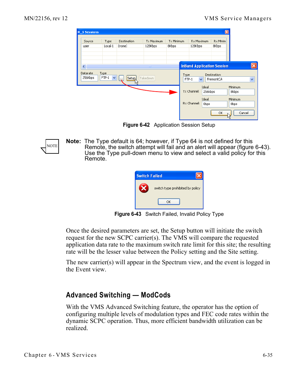 Advanced switching — modcods, Advanced switching — modcods -35, Figure 6-42 application session setup | Figure 6-43 switch failed, invalid policy type6 | Comtech EF Data VMS v3.12.x Vipersat User Manual | Page 341 / 558