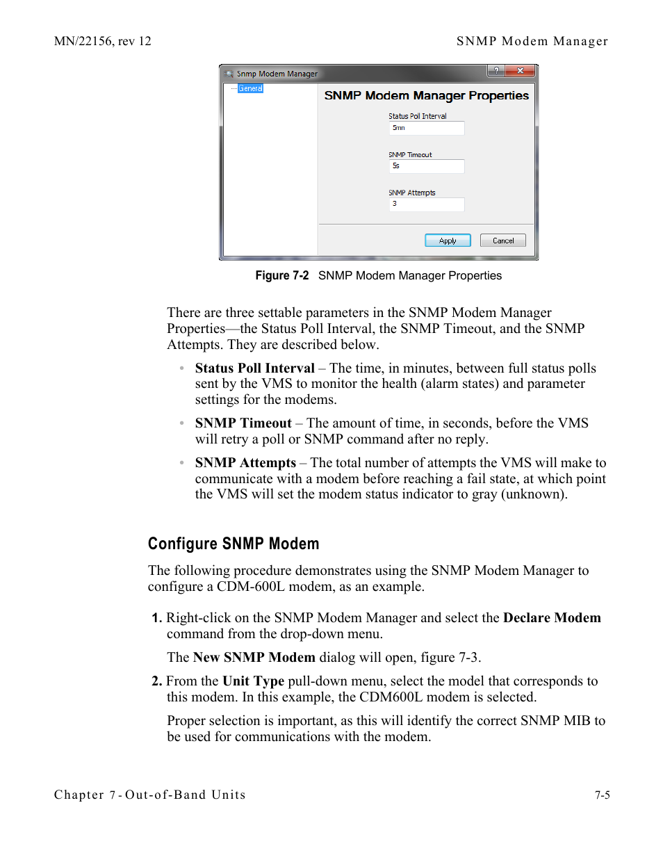 Configure snmp modem, Configure snmp modem -5, Figure 7-2 snmp modem manager properties | Comtech EF Data VMS v3.12.x Vipersat User Manual | Page 361 / 558