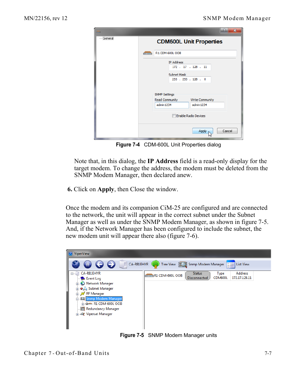 Figure 7-4 cdm-600l unit properties dialog, Figure 7-5 snmp modem manager units | Comtech EF Data VMS v3.12.x Vipersat User Manual | Page 363 / 558