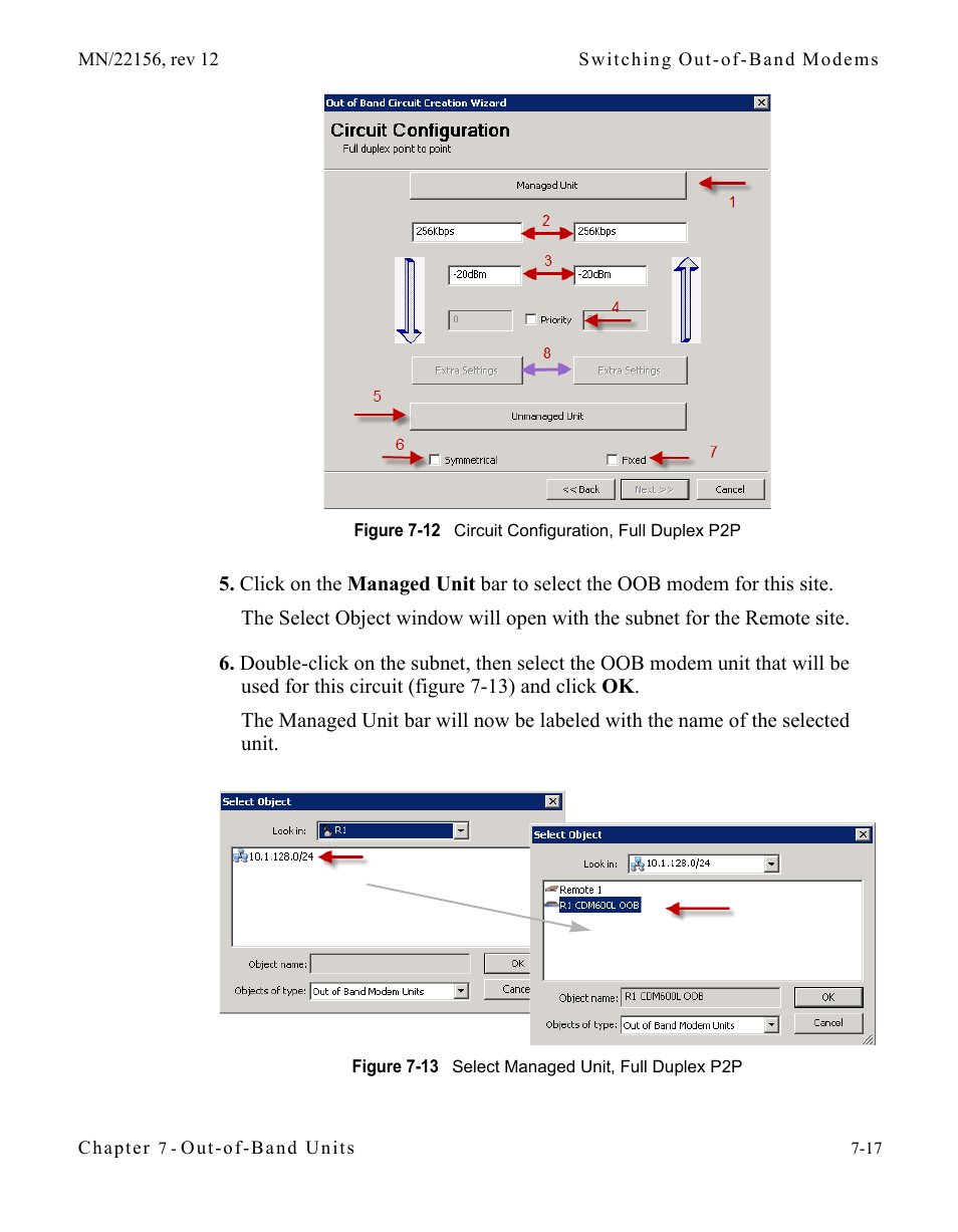 Figure 7-12 circuit configuration, full duplex p2p, Figure 7-13 select managed unit, full duplex p2p | Comtech EF Data VMS v3.12.x Vipersat User Manual | Page 373 / 558