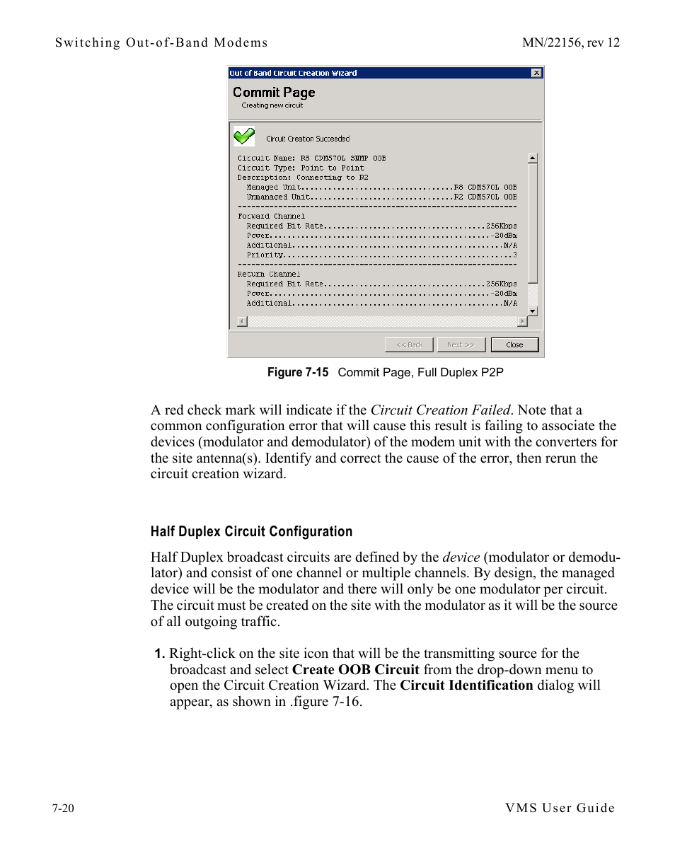 Half duplex circuit configuration, Half duplex circuit configuration -20 | Comtech EF Data VMS v3.12.x Vipersat User Manual | Page 376 / 558