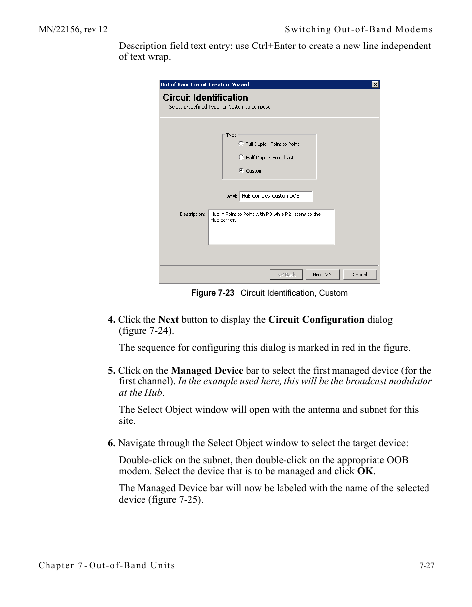 Figure 7-23 circuit identification, custom | Comtech EF Data VMS v3.12.x Vipersat User Manual | Page 383 / 558