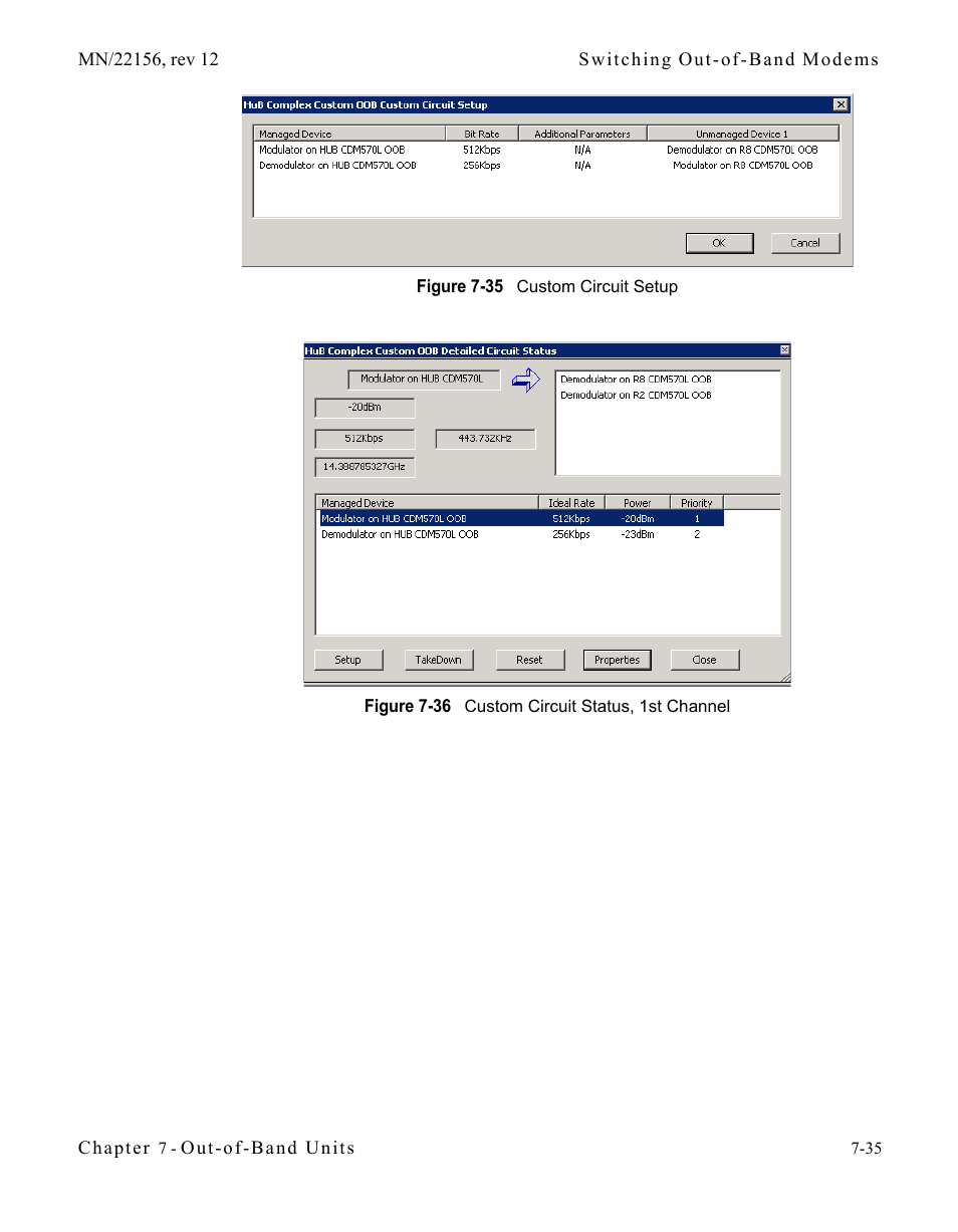 Figure 7-35 custom circuit setup, Figure 7-36 custom circuit status, 1st channel | Comtech EF Data VMS v3.12.x Vipersat User Manual | Page 391 / 558