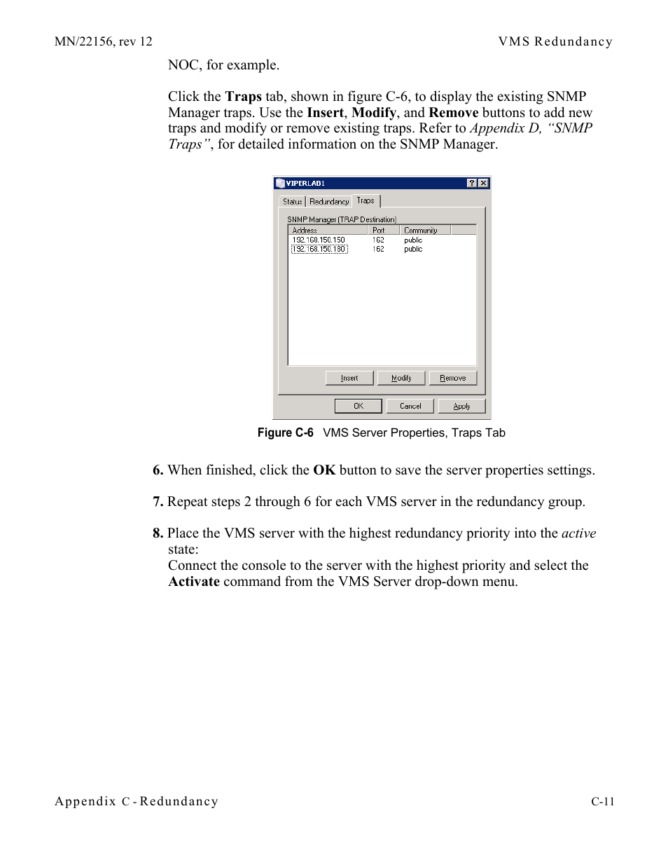 Figure c-6 vms server properties, traps tab | Comtech EF Data VMS v3.12.x Vipersat User Manual | Page 421 / 558