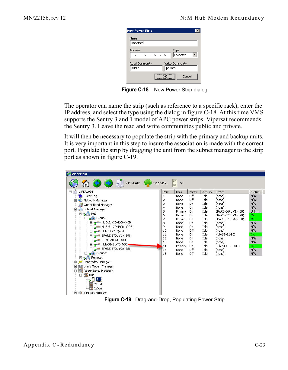 Figure c-18 new power strip dialog, Figure c-19 drag-and-drop, populating power, Strip | Comtech EF Data VMS v3.12.x Vipersat User Manual | Page 433 / 558