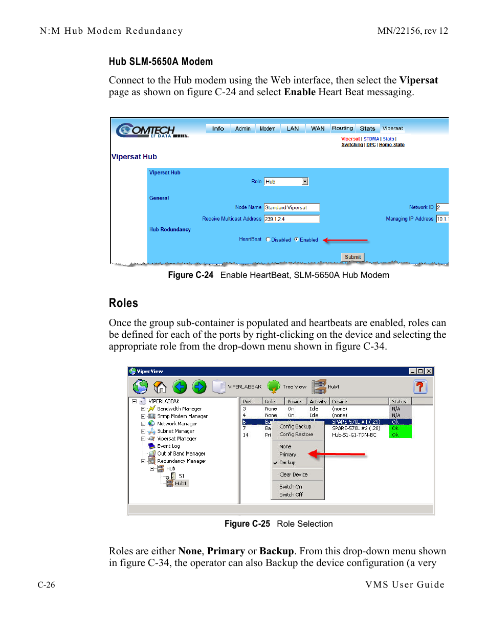 Hub slm-5650a modem, Roles, Hub slm-5650a modem . . . . . . c-26 | Roles. . . . . . . . . . . . . . . . . . c-26, Figure c-24 enable heartbeat, slm-5650a hub, Modem, Figure c-25 role selection | Comtech EF Data VMS v3.12.x Vipersat User Manual | Page 436 / 558