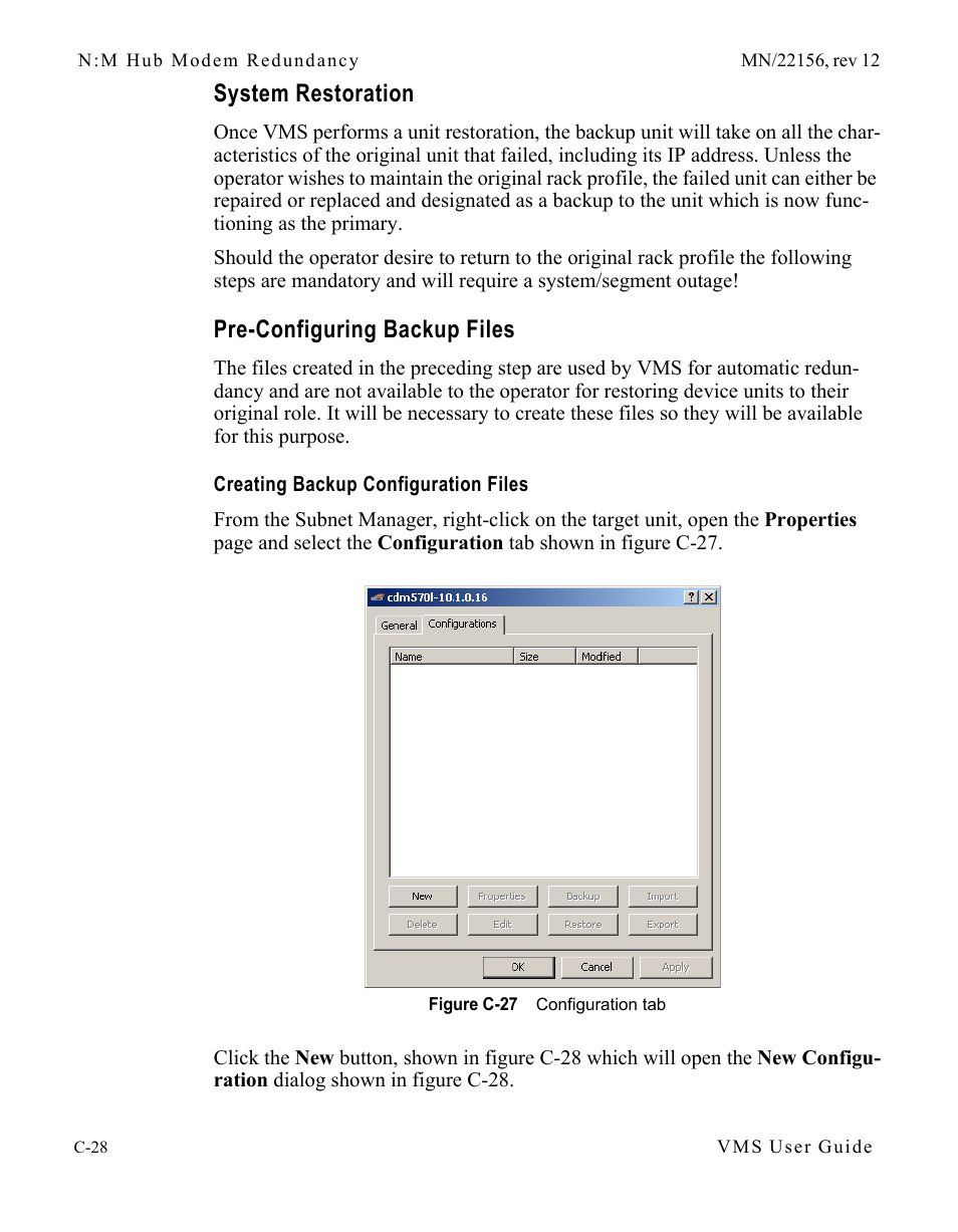 System restoration, Pre-configuring backup files, Creating backup configuration files | Creating backup configuration files c-28, Figure c-27 configuration tab | Comtech EF Data VMS v3.12.x Vipersat User Manual | Page 438 / 558