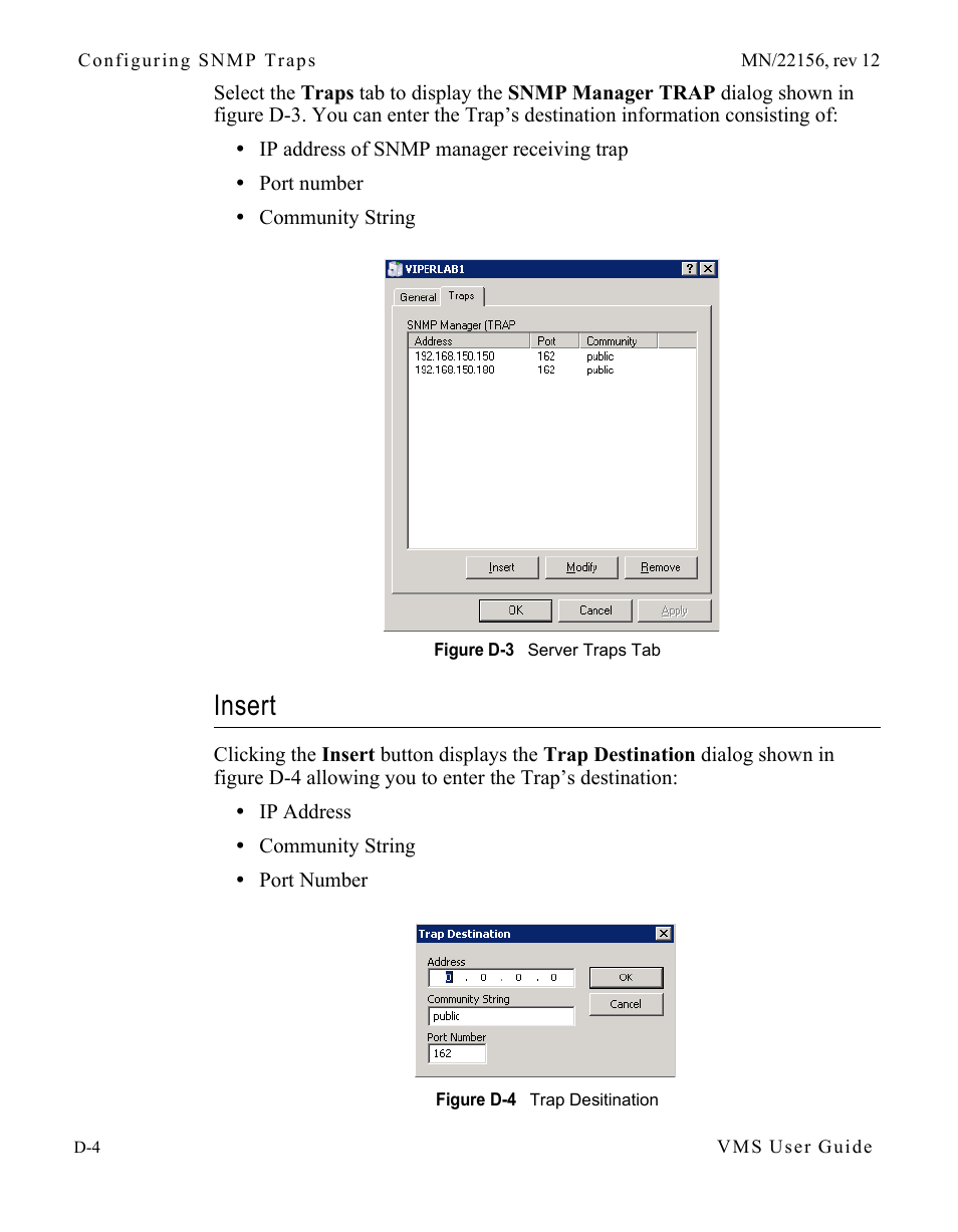 Insert, Insert. . . . . . . . . . . . . . . . . . . . .d-4, Figure d-3 server traps tab | Figure d-4 trap desitination | Comtech EF Data VMS v3.12.x Vipersat User Manual | Page 454 / 558