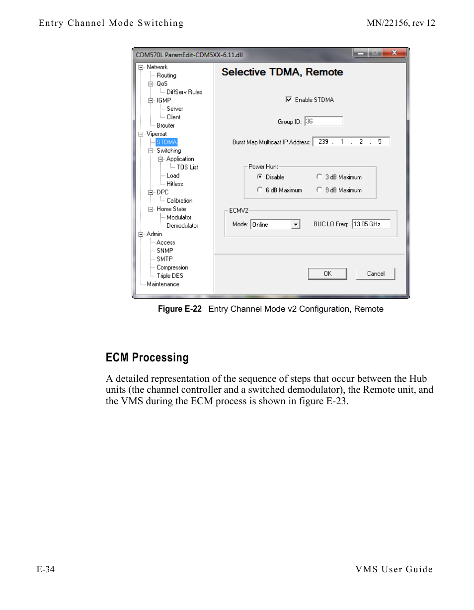 Ecm processing, Ecm processing . . . . . . . . . . . e-34, Figure e-22 entry channel mode v2 configuration | Remote | Comtech EF Data VMS v3.12.x Vipersat User Manual | Page 490 / 558