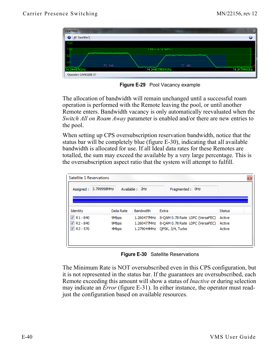 Figure e-29 pool vacancy example, Figure e-30 satellite reservations | Comtech EF Data VMS v3.12.x Vipersat User Manual | Page 496 / 558