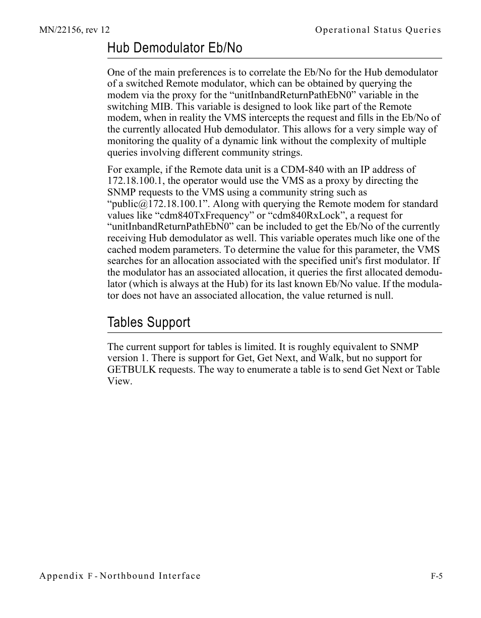 Hub demodulator eb/no, Tables support | Comtech EF Data VMS v3.12.x Vipersat User Manual | Page 503 / 558