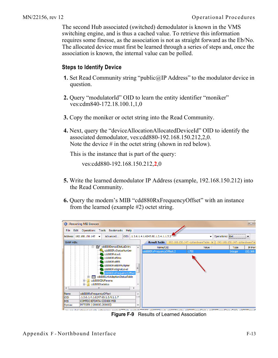 Steps to identify device, Steps to identify device . . . . . . . f-13, Figure f-9 results of learned association | Comtech EF Data VMS v3.12.x Vipersat User Manual | Page 511 / 558