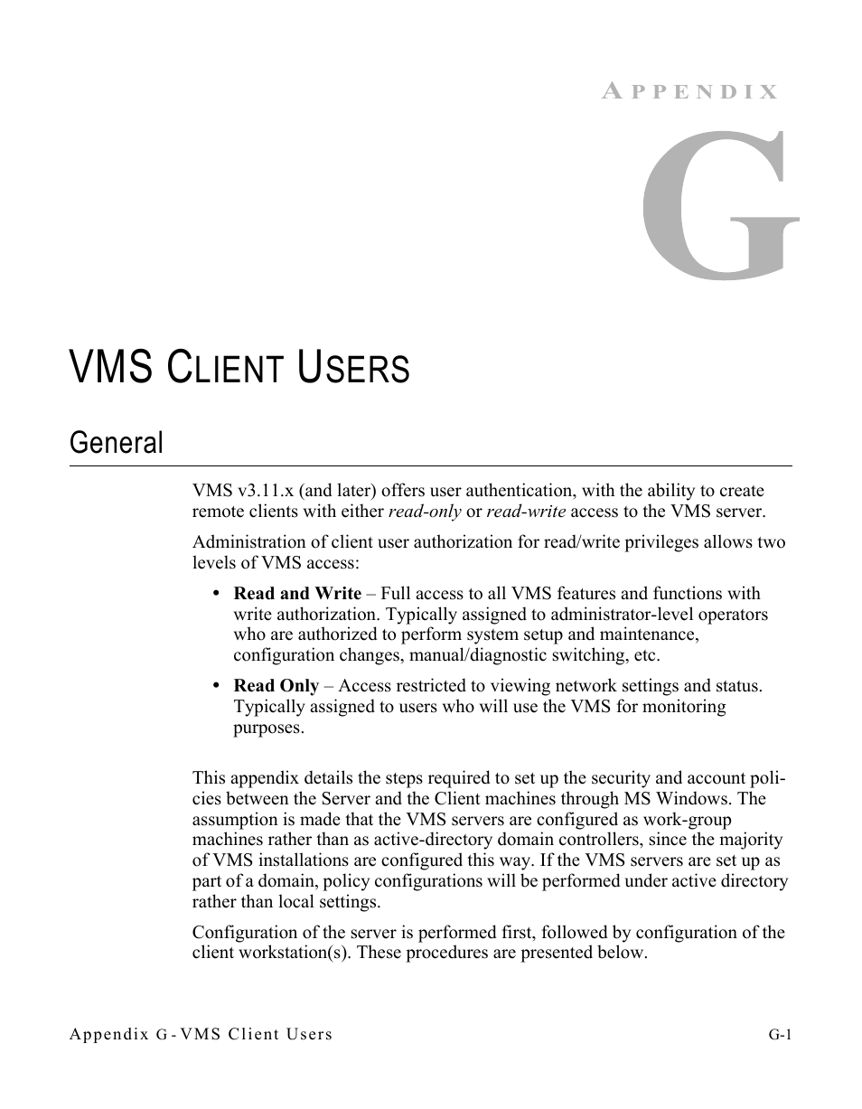 Vms client users, General, Appendix g | Vms c, Lient, Sers | Comtech EF Data VMS v3.12.x Vipersat User Manual | Page 517 / 558