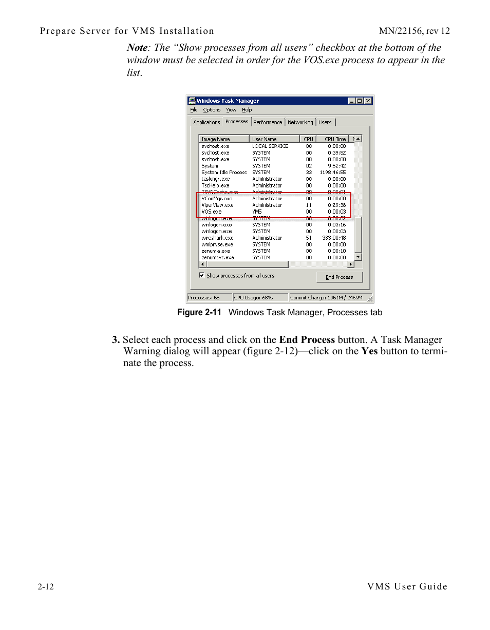 Figure 2-11 windows task manager, processes, Figure 2-11 | Comtech EF Data VMS v3.12.x Vipersat User Manual | Page 52 / 558