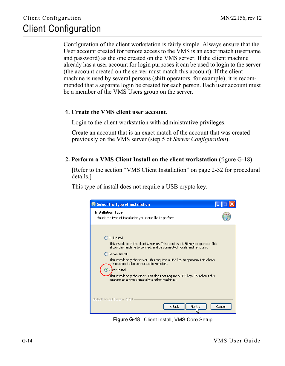Client configuration, Figure g-18 client install, vms core setup | Comtech EF Data VMS v3.12.x Vipersat User Manual | Page 530 / 558