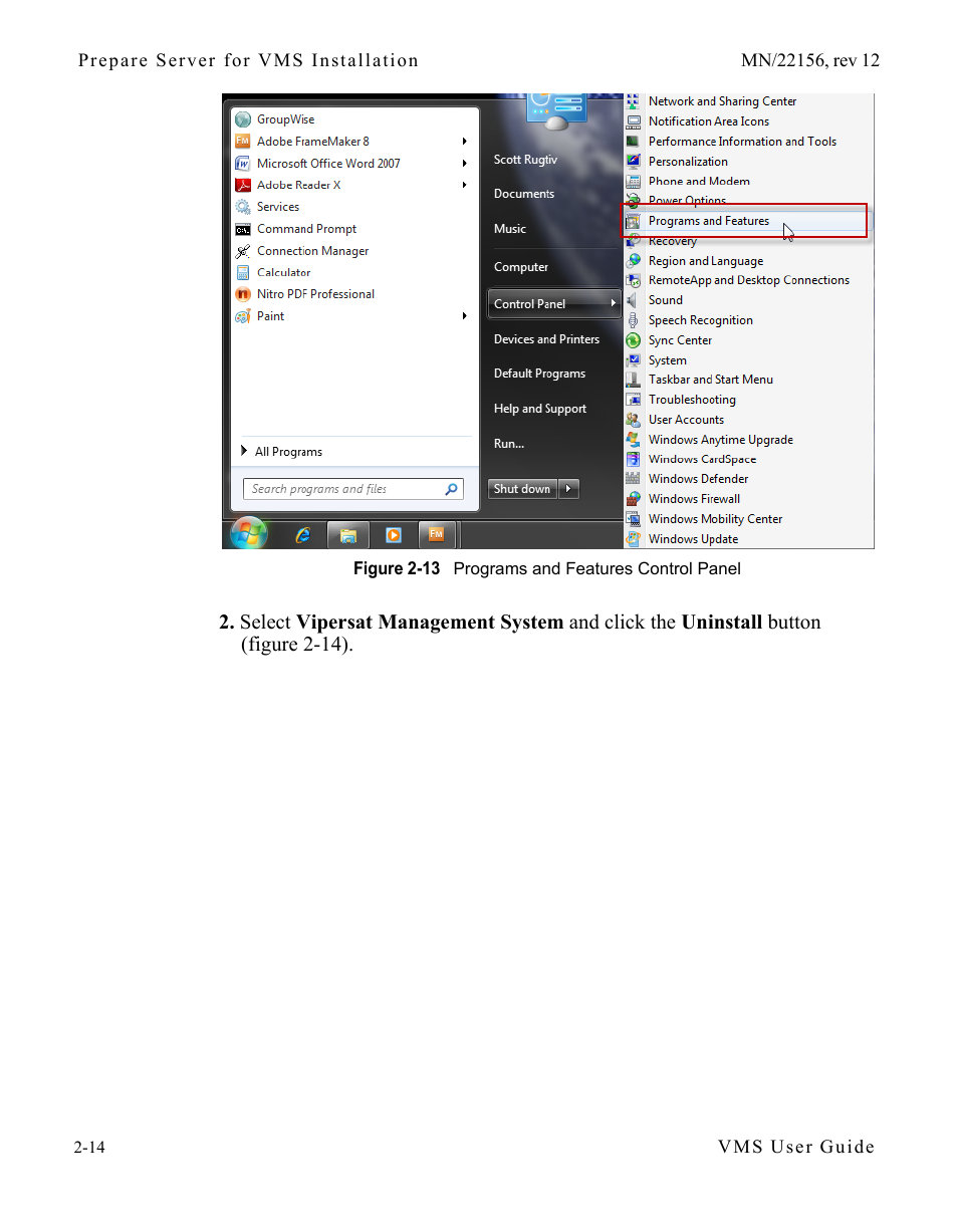 Figure 2-13 programs and features control panel | Comtech EF Data VMS v3.12.x Vipersat User Manual | Page 54 / 558