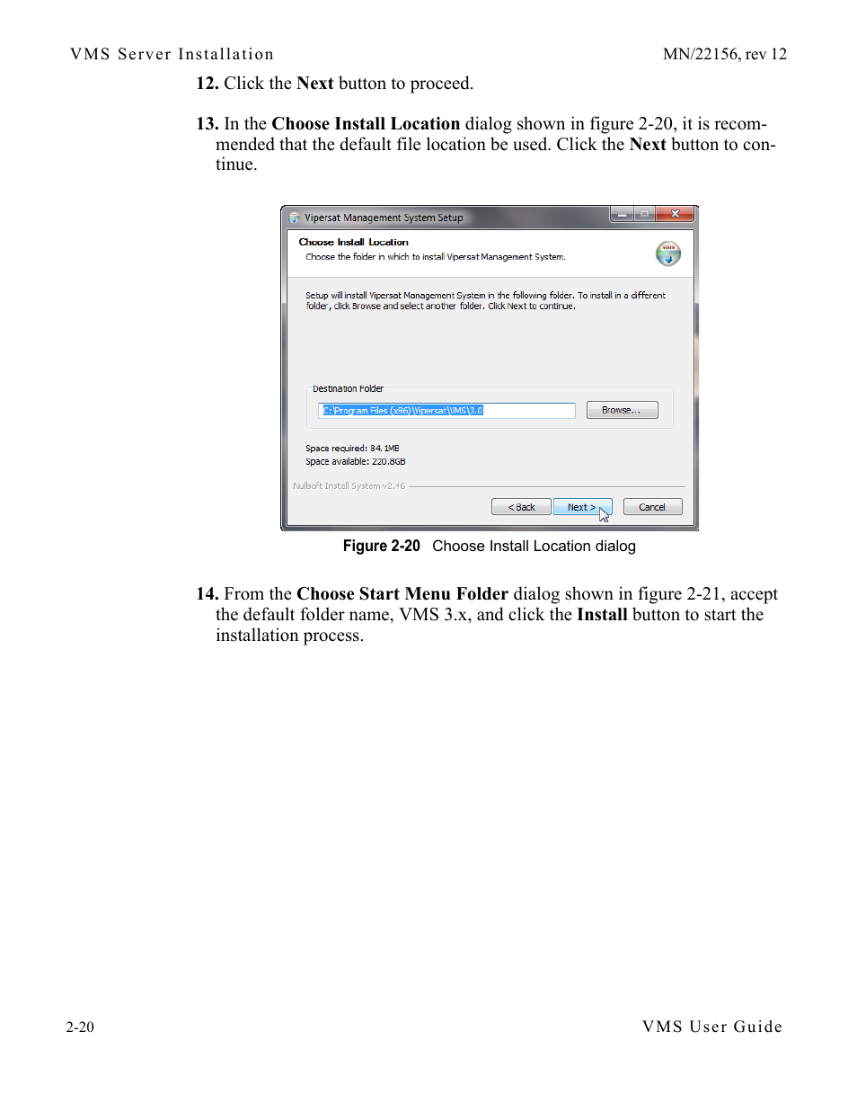 Figure 2-20 choose install location dialog | Comtech EF Data VMS v3.12.x Vipersat User Manual | Page 60 / 558