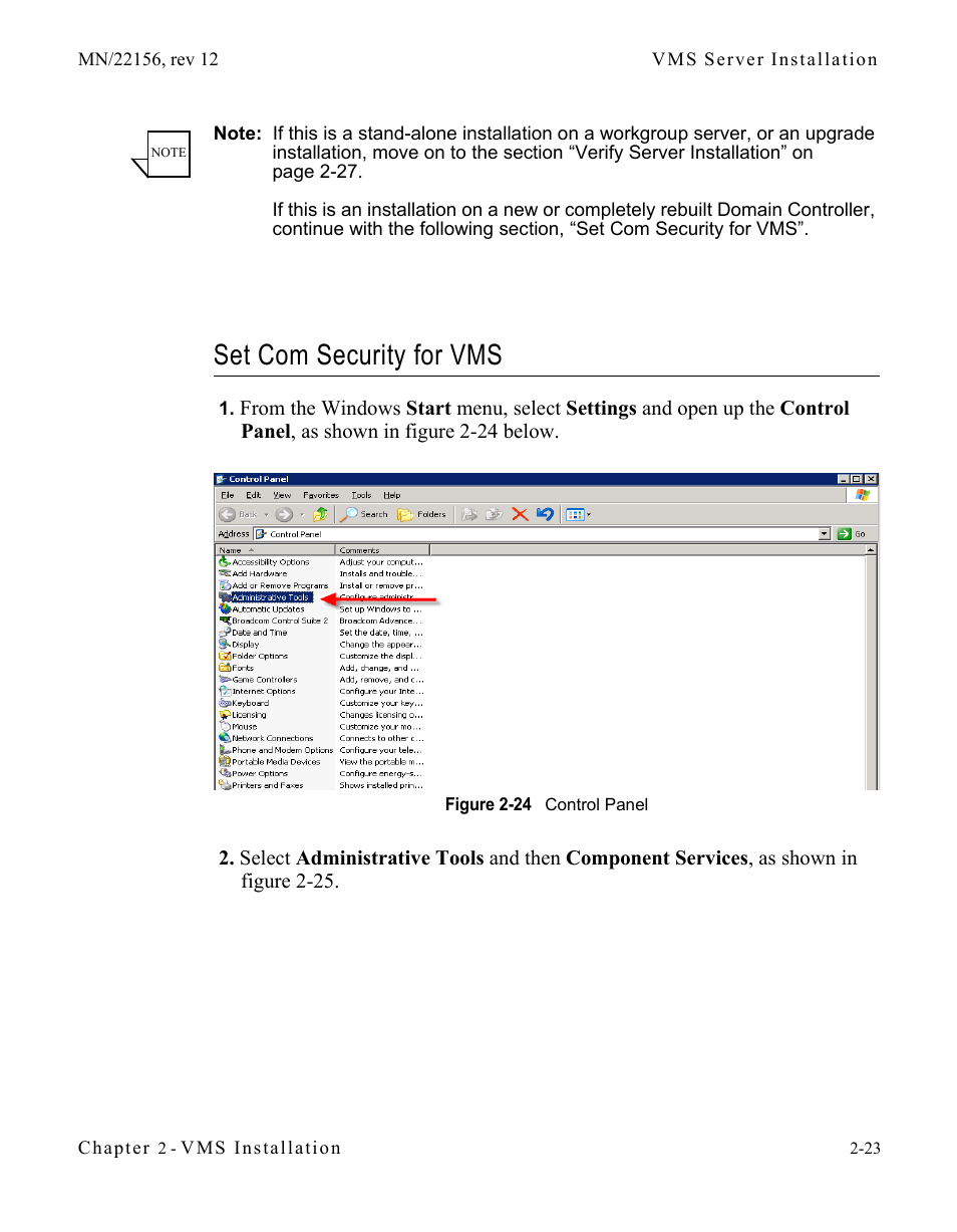 Set com security for vms, Set com security for vms -23, Figure 2-24 control panel | Comtech EF Data VMS v3.12.x Vipersat User Manual | Page 63 / 558