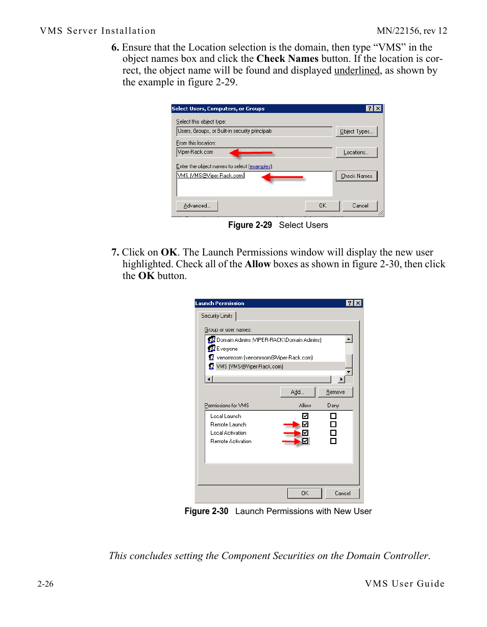 Figure 2-29 select users, Figure 2-30 launch permissions with new user | Comtech EF Data VMS v3.12.x Vipersat User Manual | Page 66 / 558