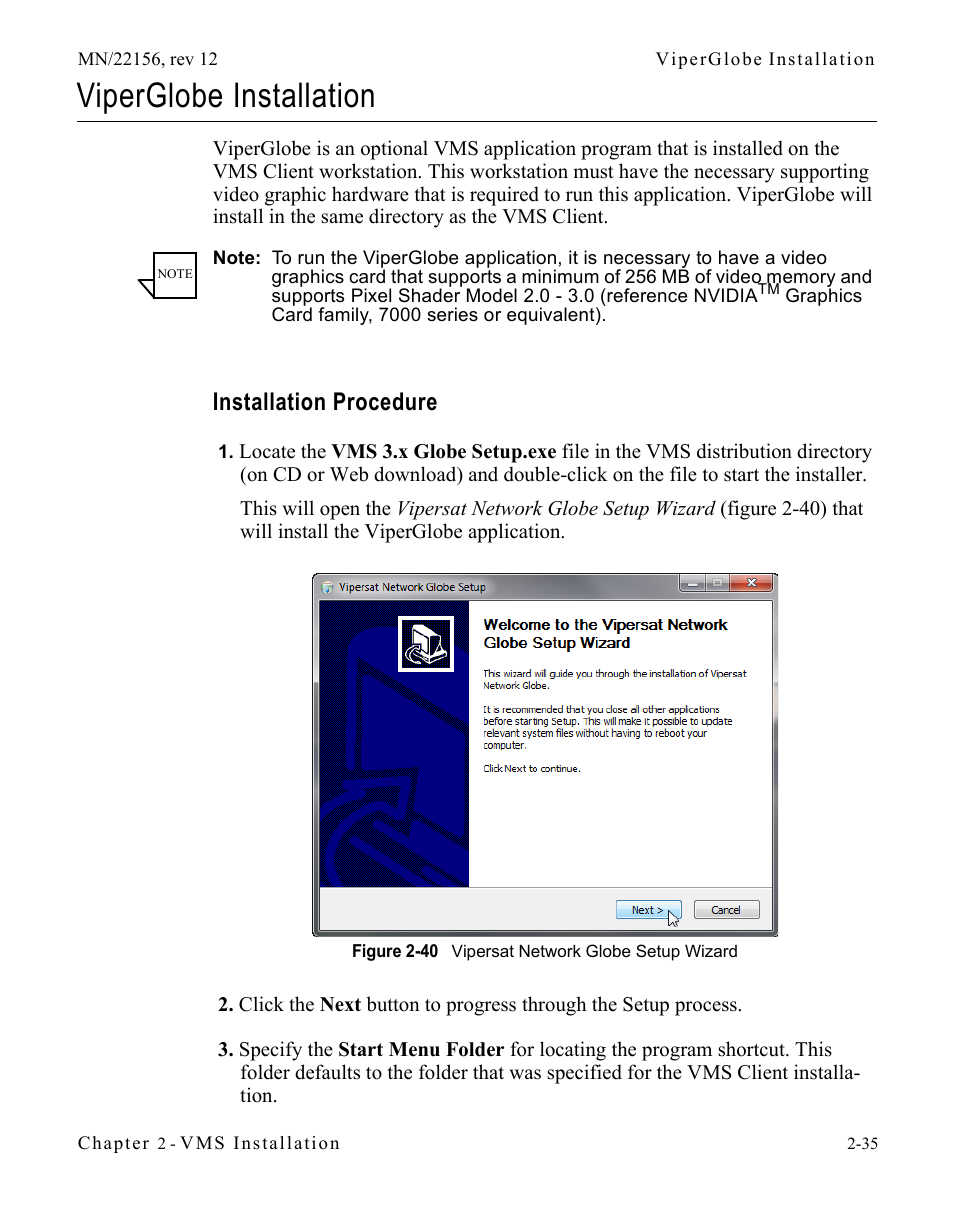 Viperglobe installation, Installation procedure, Viperglobe installation -35 | Installation procedure -35, Figure 2-40 vipersat network globe setup wizard | Comtech EF Data VMS v3.12.x Vipersat User Manual | Page 75 / 558