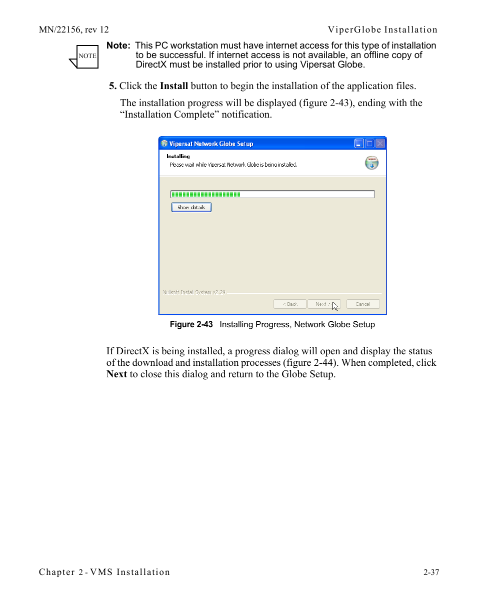 Figure 2-43 installing progress, network globe, Setup | Comtech EF Data VMS v3.12.x Vipersat User Manual | Page 77 / 558