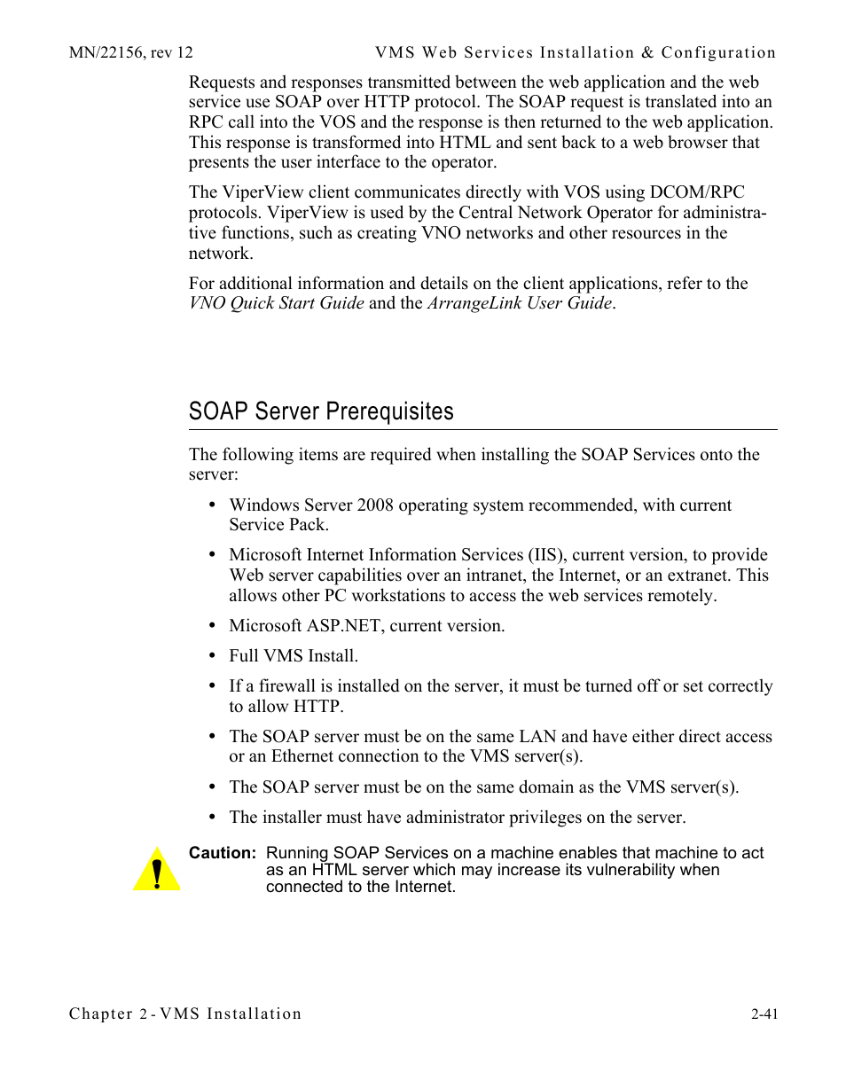 Soap server prerequisites, Soap server prerequisites -41 | Comtech EF Data VMS v3.12.x Vipersat User Manual | Page 81 / 558