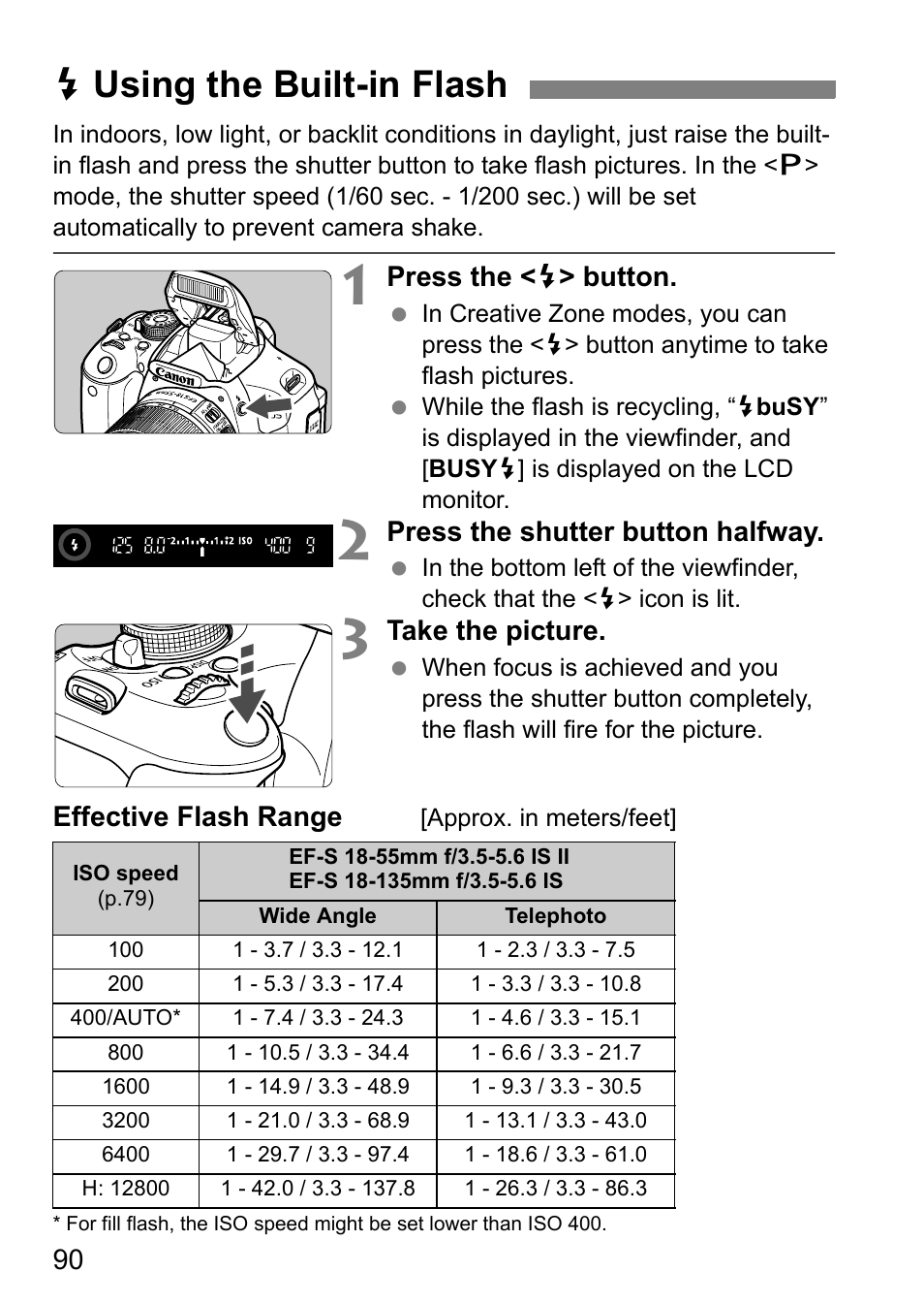 Using the built-in flash, Dusing the built-in flash | Canon EOS 600D User Manual | Page 90 / 328