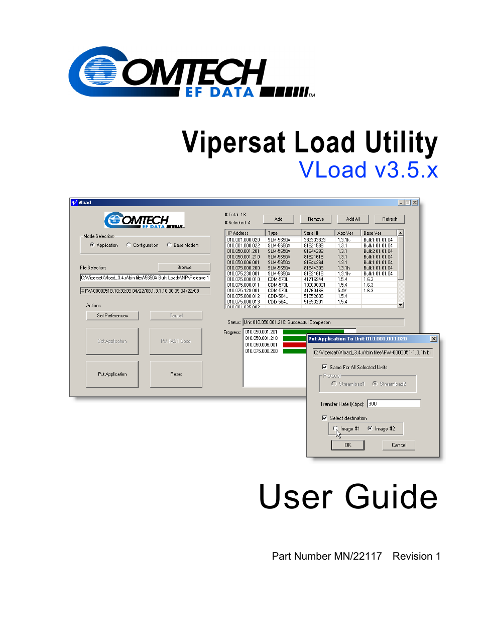 Comtech EF Data Vipersat Load Utility v3.5.x User Manual | 106 pages