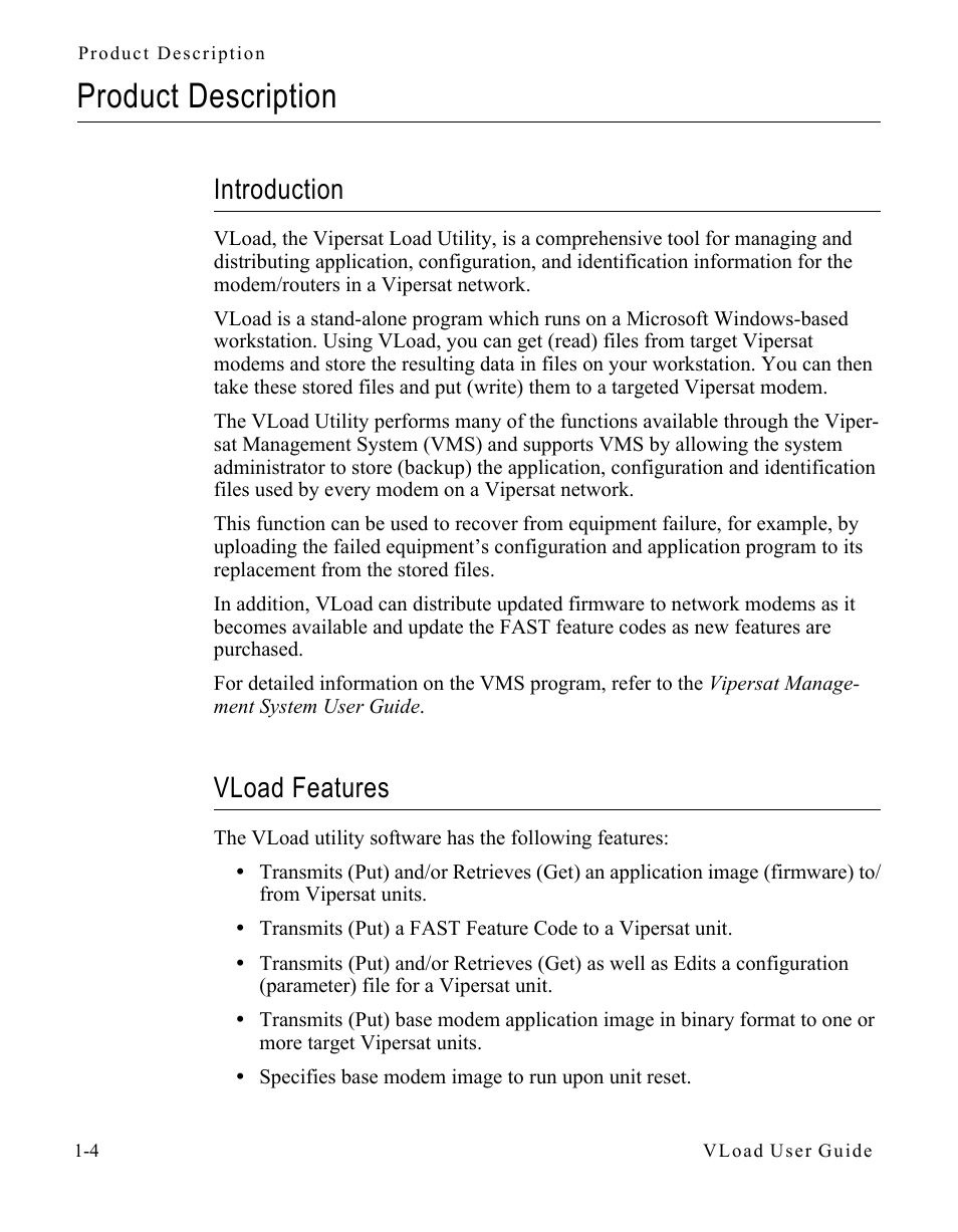 Product description, Introduction, Vload features | Product description -4, Introduction -4 vload features -4 | Comtech EF Data Vipersat Load Utility v3.5.x User Manual | Page 14 / 106