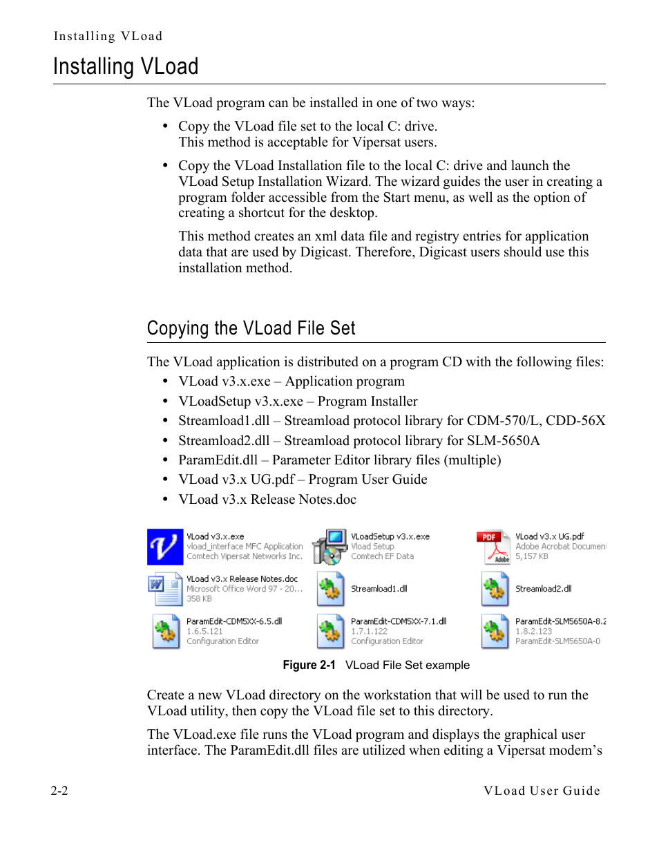 Installing vload, Copying the vload file set, Installing vload -2 | Copying the vload file set -2, Figure 2-1 vload file set example -2 | Comtech EF Data Vipersat Load Utility v3.5.x User Manual | Page 18 / 106