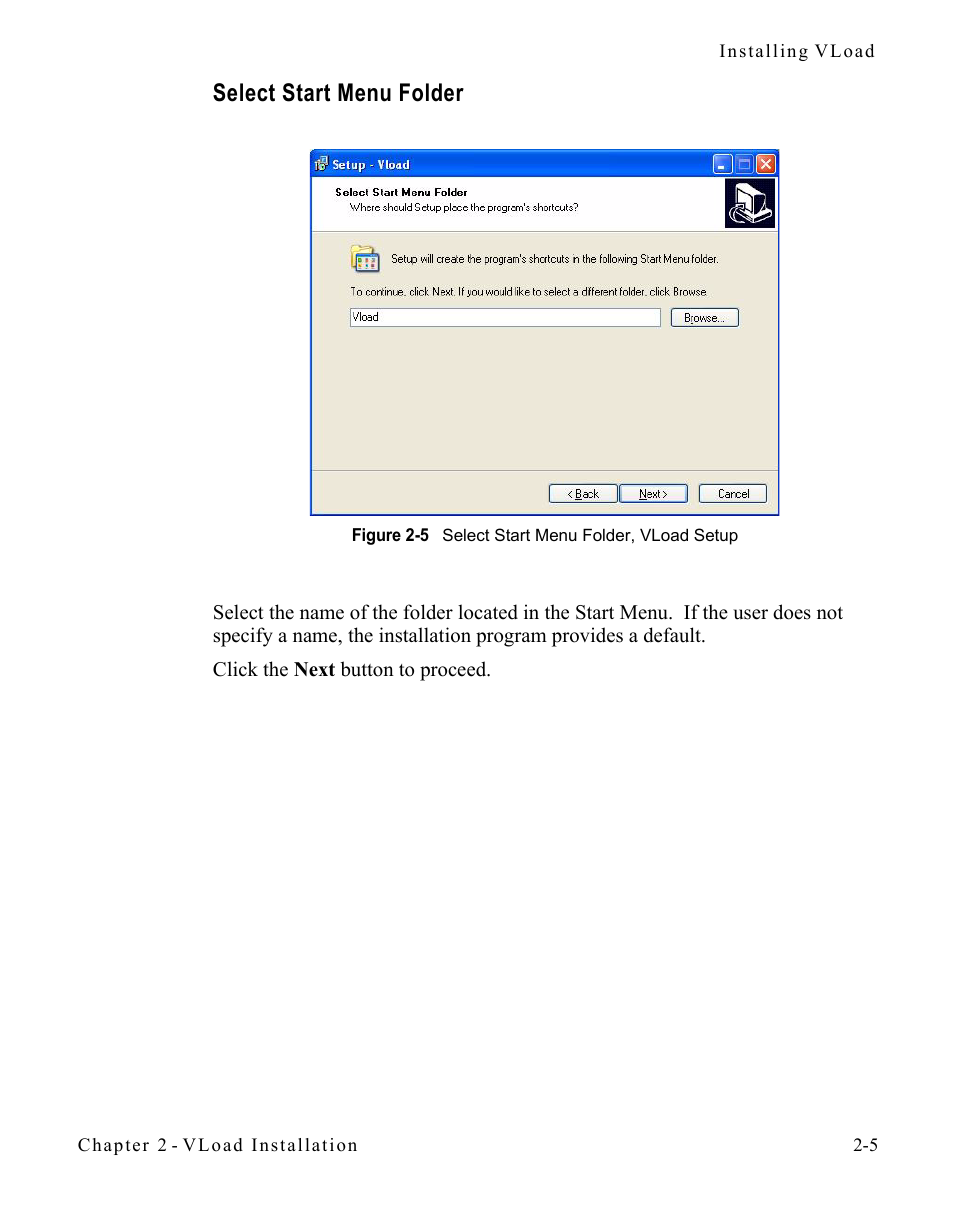 Select start menu folder, Select start menu folder -5, Figure 2-5 select start menu folder, vload setup | Comtech EF Data Vipersat Load Utility v3.5.x User Manual | Page 21 / 106