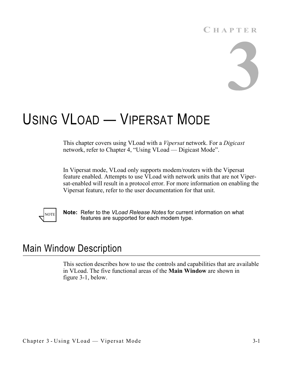 Using vload — vipersat mode, Main window description, Main window description -1 | Sing, Ipersat | Comtech EF Data Vipersat Load Utility v3.5.x User Manual | Page 25 / 106