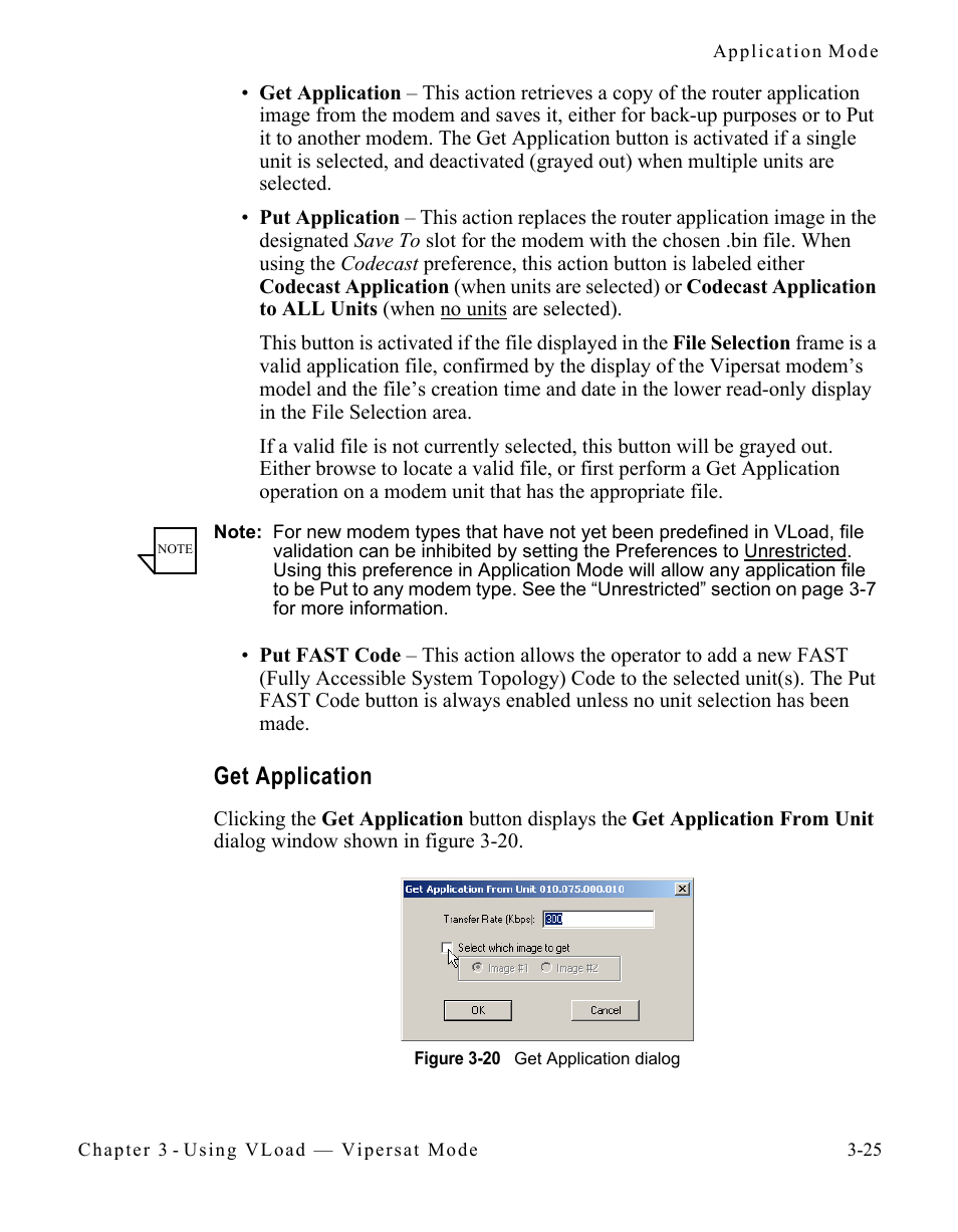 Get application, Get application -25, Figure 3-20 get application dialog -25 | Comtech EF Data Vipersat Load Utility v3.5.x User Manual | Page 49 / 106