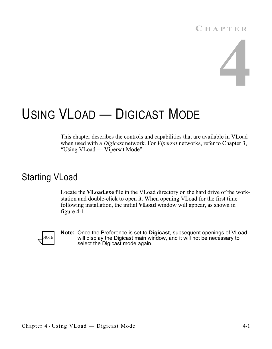 Using vload — digicast mode, Starting vload, Starting vload -1 | Sing, Igicast | Comtech EF Data Vipersat Load Utility v3.5.x User Manual | Page 71 / 106