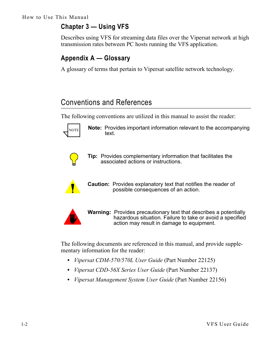 Chapter 3 - using vfs, Appendix a - glossary, Conventions and references | Chapter 3 — using vfs -2 appendix a — glossary -2, Conventions and references -2, Chapter 3 — using vfs, Appendix a — glossary | Comtech EF Data VIPERSAT File Streamer v1.2.x User Manual | Page 12 / 56