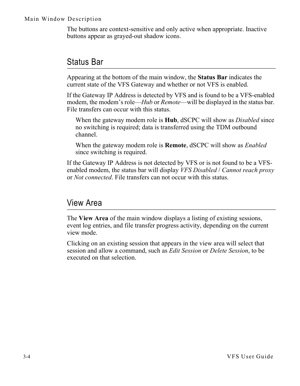 Status bar, View area, Status bar -4 | View area -4 | Comtech EF Data VIPERSAT File Streamer v1.2.x User Manual | Page 32 / 56