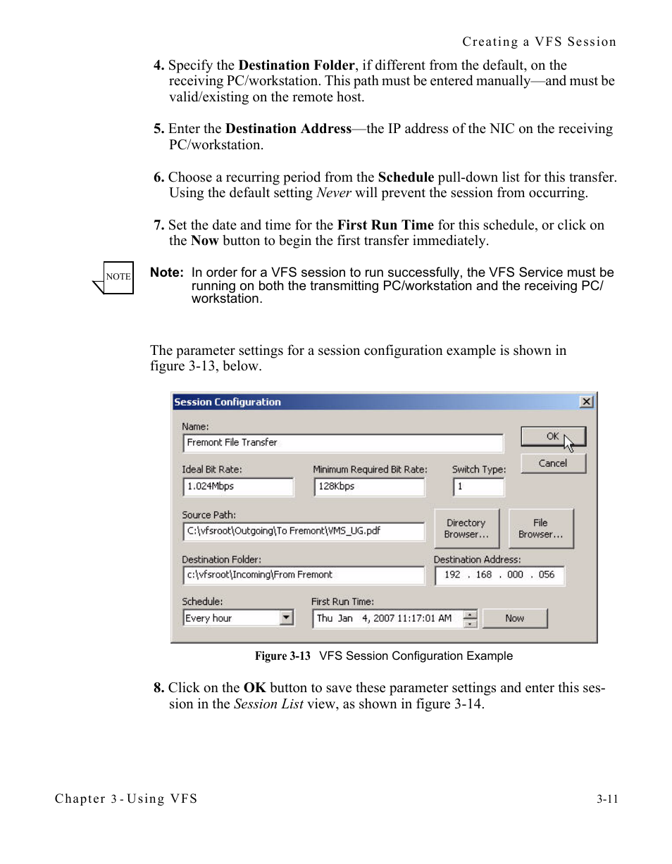 Figure 3-13 vfs session configuration example | Comtech EF Data VIPERSAT File Streamer v1.2.x User Manual | Page 39 / 56