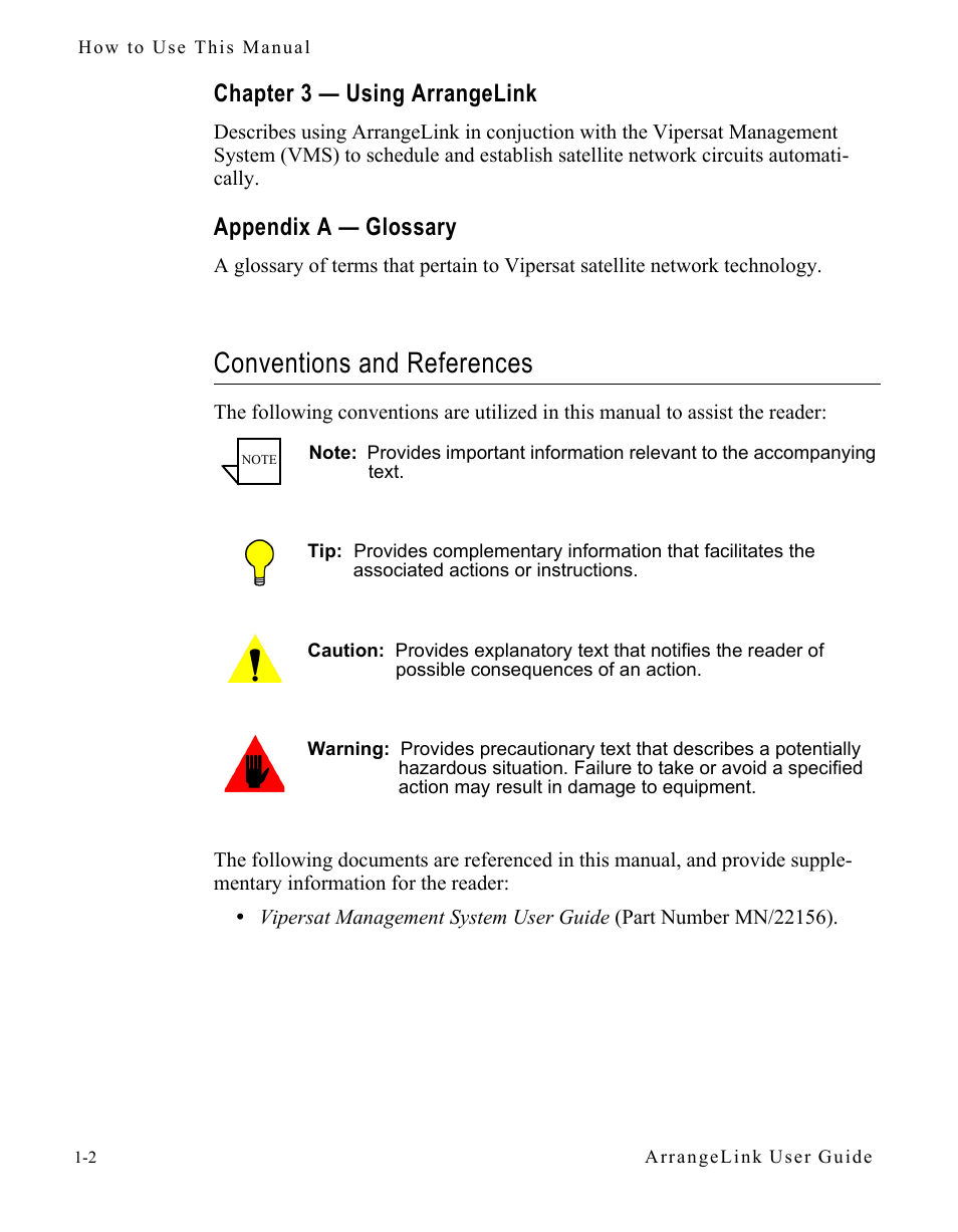 Chapter 3 — using arrangelink, Appendix a — glossary, Conventions and references | Conventions and references -2 | Comtech EF Data Vipersat Circuit Scheduler v3.7.x ArrangeLink User Manual | Page 12 / 88