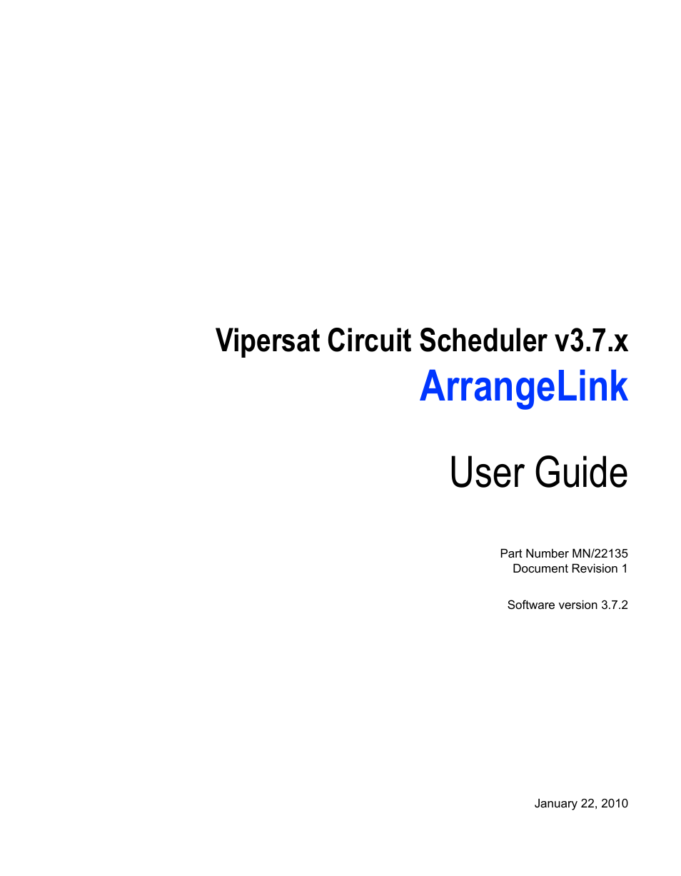 Arrangelink user guide, Vipersat circuit scheduler v3.7.x | Comtech EF Data Vipersat Circuit Scheduler v3.7.x ArrangeLink User Manual | Page 3 / 88