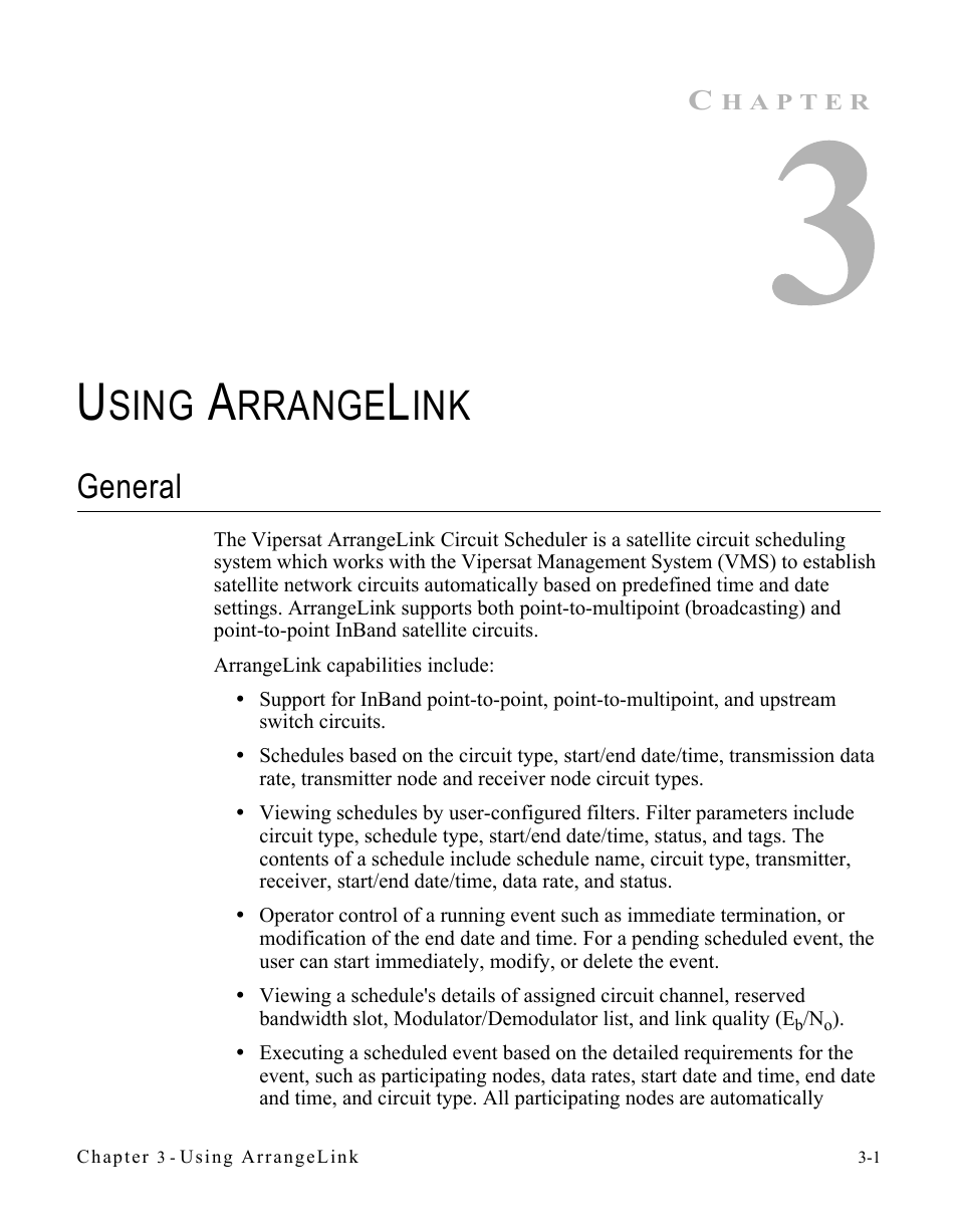 Using arrangelink, General, General -1 | Sing, Rrange | Comtech EF Data Vipersat Circuit Scheduler v3.7.x ArrangeLink User Manual | Page 43 / 88