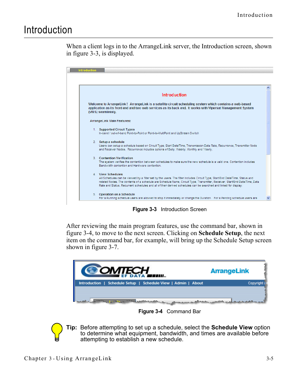 Introduction, Introduction -5, Figure 3-3 introduction screen | Figure 3-4 command bar | Comtech EF Data Vipersat Circuit Scheduler v3.7.x ArrangeLink User Manual | Page 47 / 88