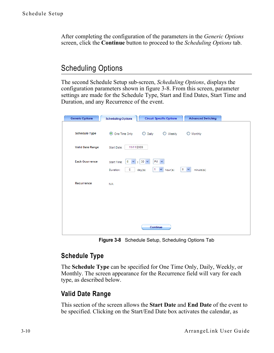 Scheduling options, Schedule type, Valid date range | Scheduling options -10, Schedule type -10 valid date range -10, Figure 3-8 schedule setup, scheduling options | Comtech EF Data Vipersat Circuit Scheduler v3.7.x ArrangeLink User Manual | Page 52 / 88