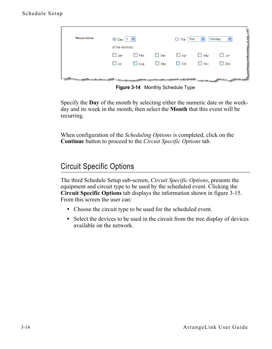 Circuit specific options, Circuit specific options -14, Figure 3-14 monthly schedule type | Comtech EF Data Vipersat Circuit Scheduler v3.7.x ArrangeLink User Manual | Page 56 / 88