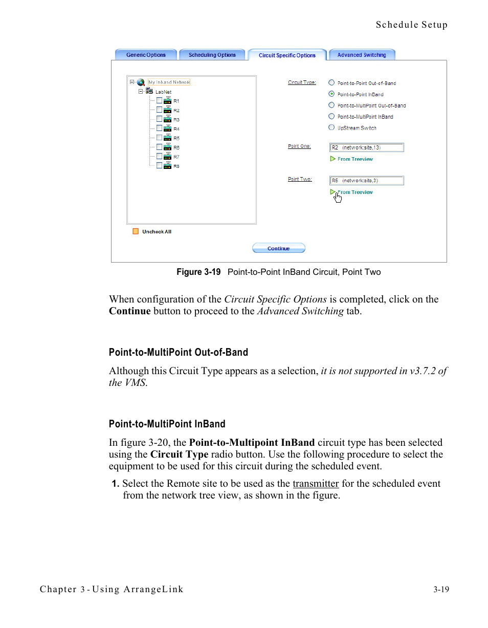Point-to-multipoint out-of-band, Point-to-multipoint inband, Figure 3-19 point-to-point inband circuit, point | Comtech EF Data Vipersat Circuit Scheduler v3.7.x ArrangeLink User Manual | Page 61 / 88