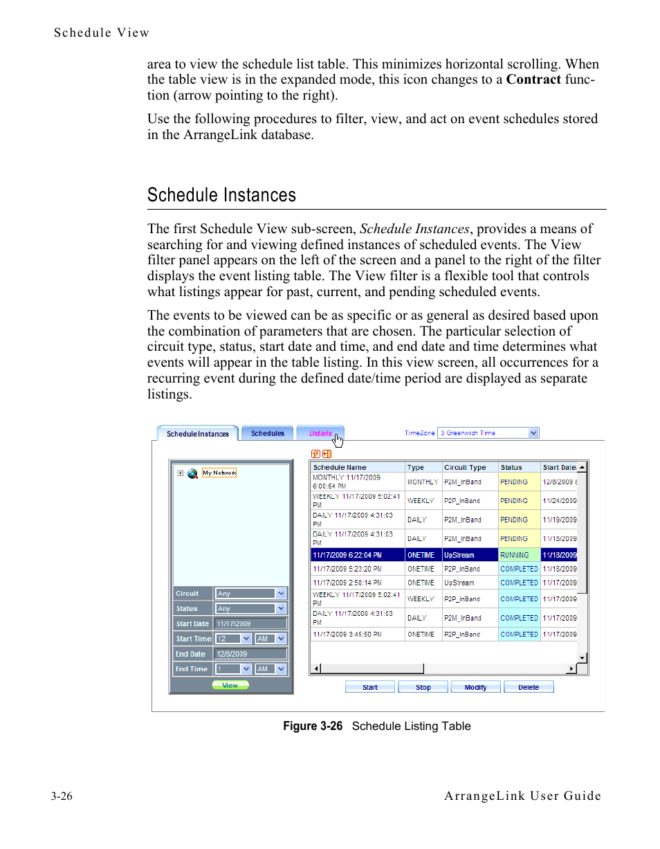 Schedule instances, Schedule instances -26, Figure 3-26 schedule listing table | Comtech EF Data Vipersat Circuit Scheduler v3.7.x ArrangeLink User Manual | Page 68 / 88