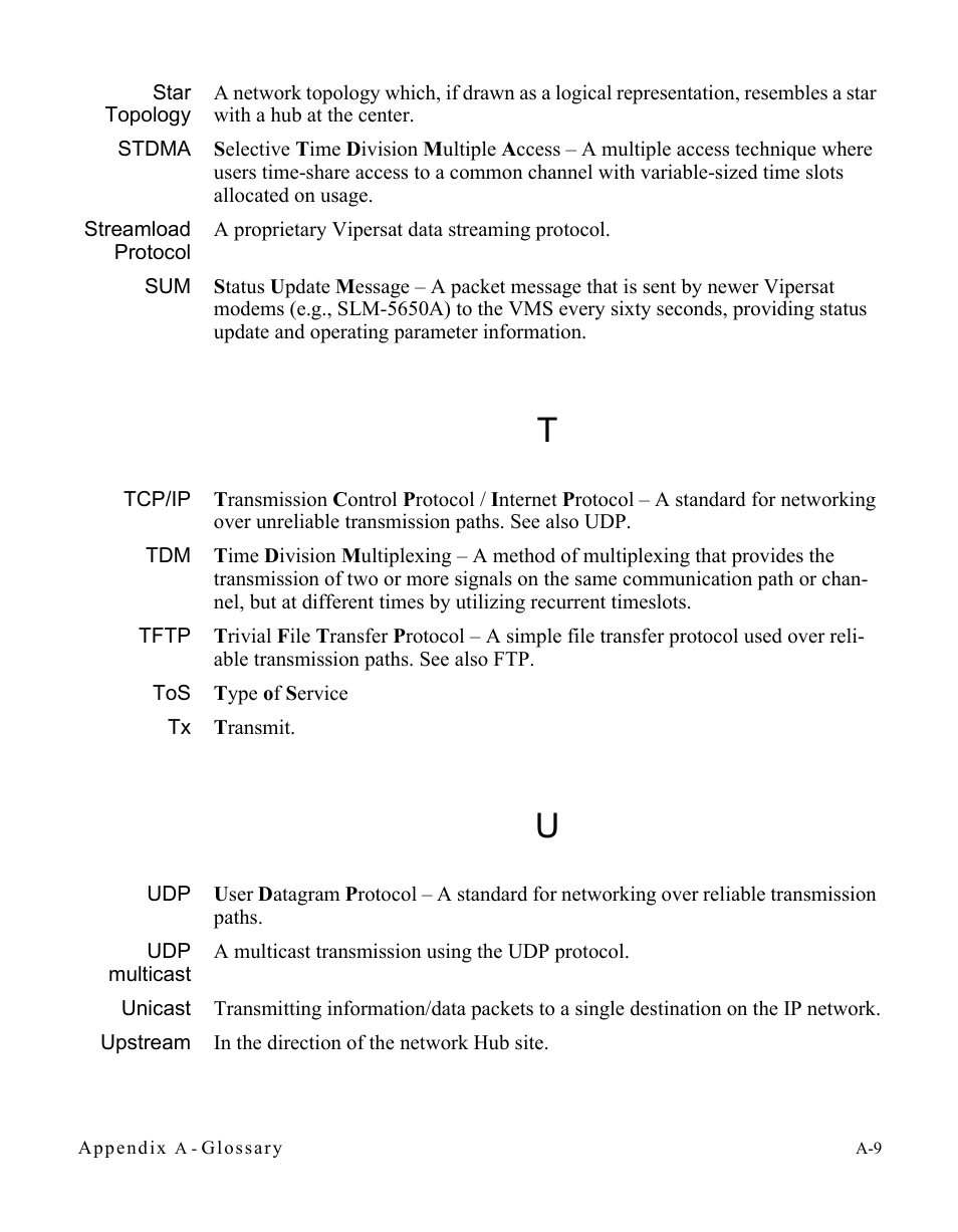 Star topology, Stdma, Streamload protocol | Tcp/ip, Tftp, Udp multicast, Unicast, Upstream | Comtech EF Data Vipersat Circuit Scheduler v3.7.x ArrangeLink User Manual | Page 85 / 88