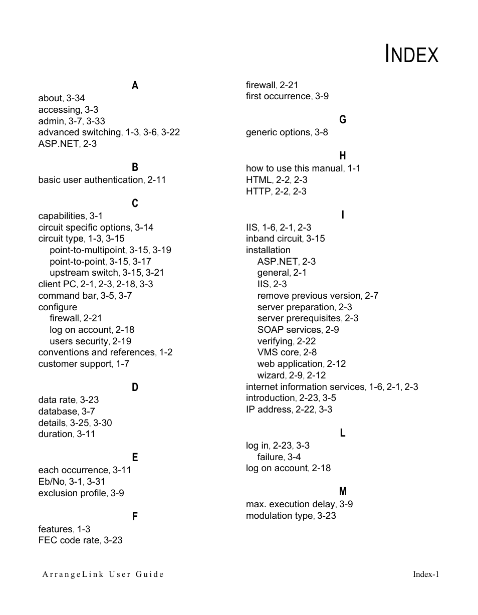 Index, Ndex | Comtech EF Data Vipersat Circuit Scheduler v3.7.x ArrangeLink User Manual | Page 87 / 88