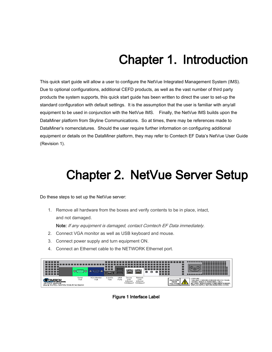 Chapter 1. introduction, Chapter 2. netvue server setup, Chapter 1 | Introduction, Chapter 2, Netvue server setup | Comtech EF Data NetVue Release 1.1 Quick Start Guide User Manual | Page 9 / 20