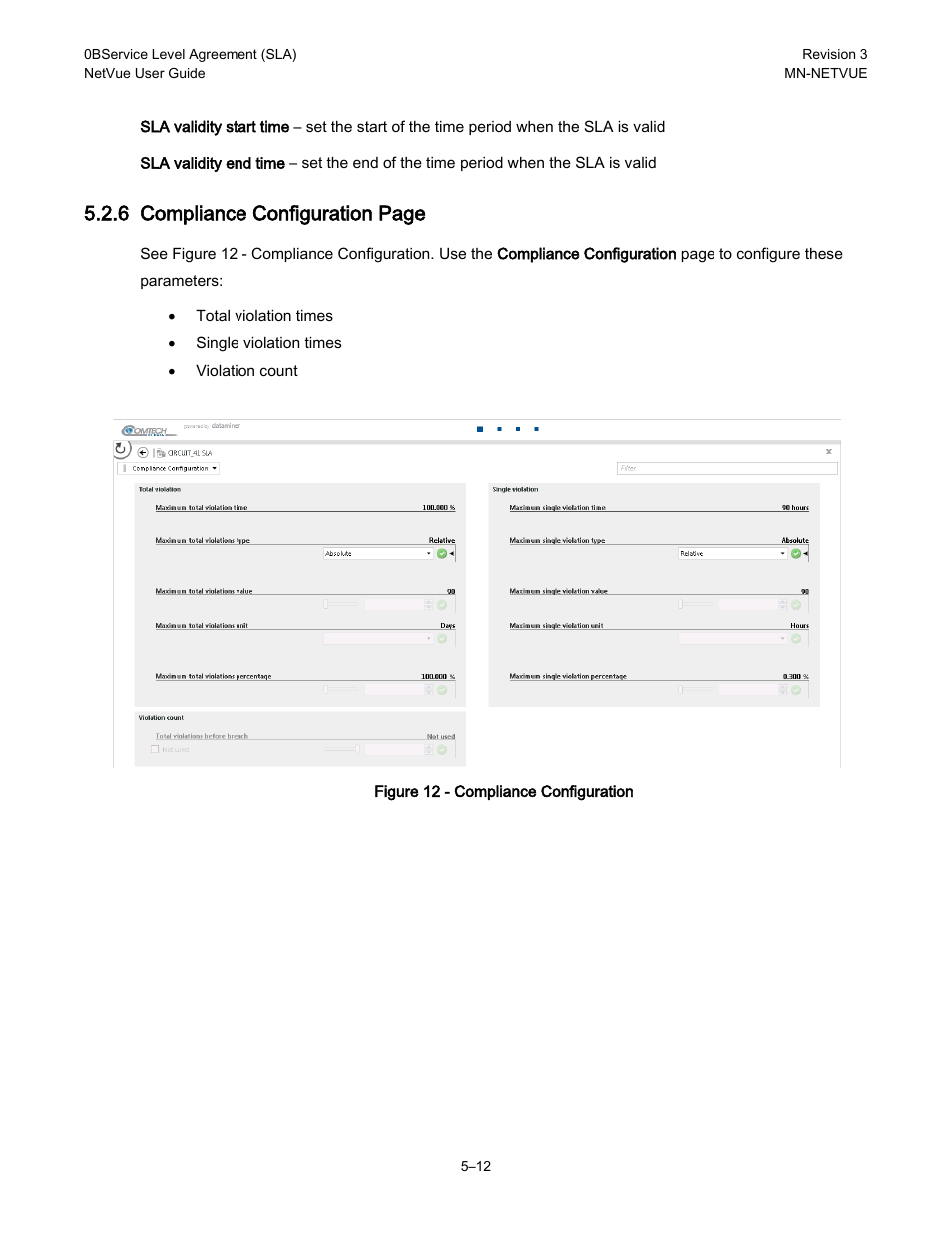 6 compliance configuration page | Comtech EF Data NetVue Release 1.1 User Guide User Manual | Page 107 / 265