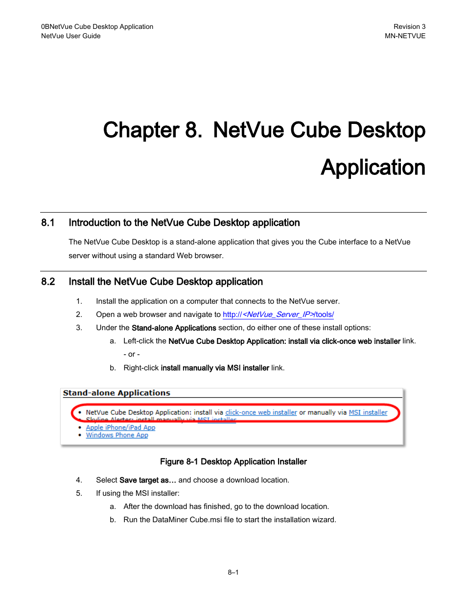 Chapter 8. netvue cube desktop application, 2 install the netvue cube desktop application | Comtech EF Data NetVue Release 1.1 User Guide User Manual | Page 132 / 265